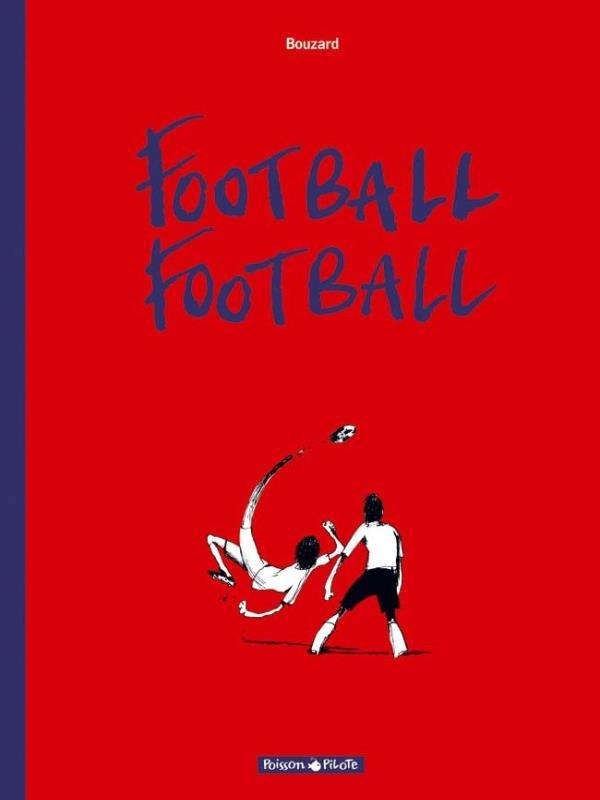 Football Football - Saison 1 - Vol. 1