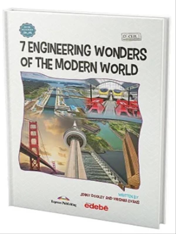 7 Engineering Wonders Of The Modern World