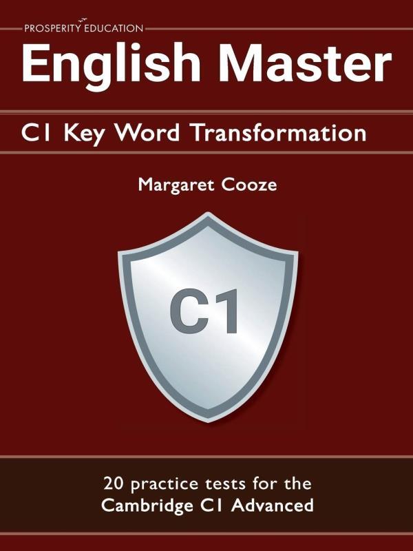 English Master - C1 Key Word Transformation