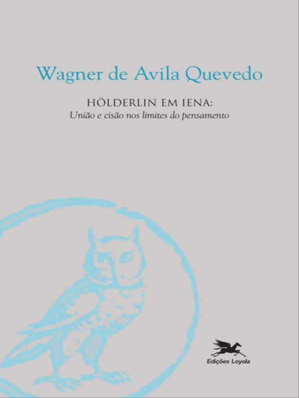 HöLderlin em Lena - União e Cisão nos Limites do Pensamento
