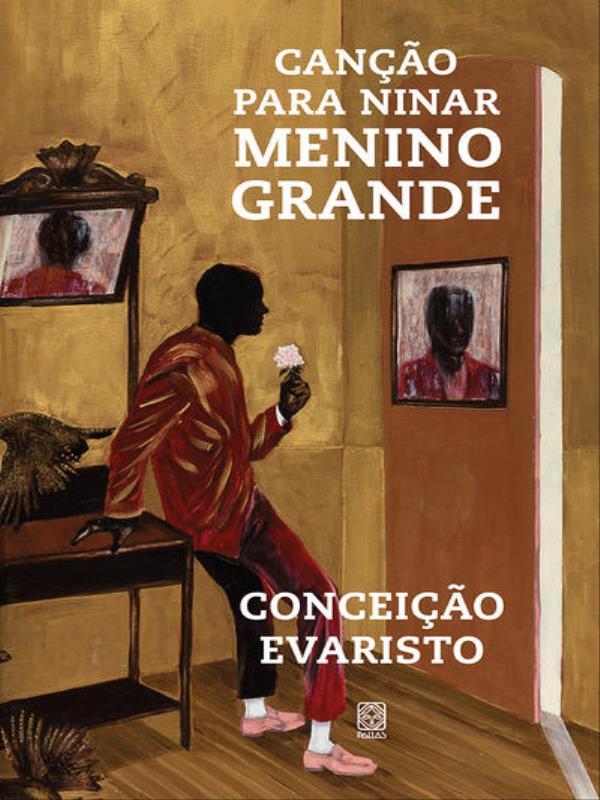Canção para Ninar Menino Grande