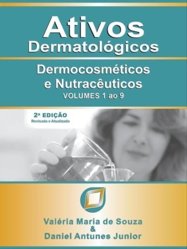 Ativos DermatolóGicos - Volumes 1 ao 9 - Vol. 9