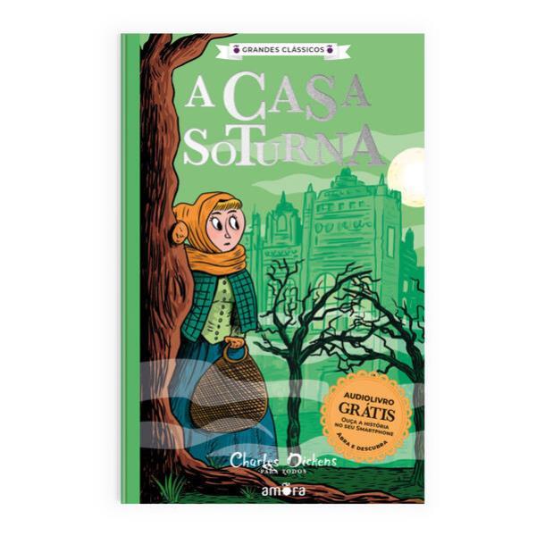 Charles Dickens para Todos - a Casa Soturna - Livro + Audiolivro para Ouvir - Vol. 1