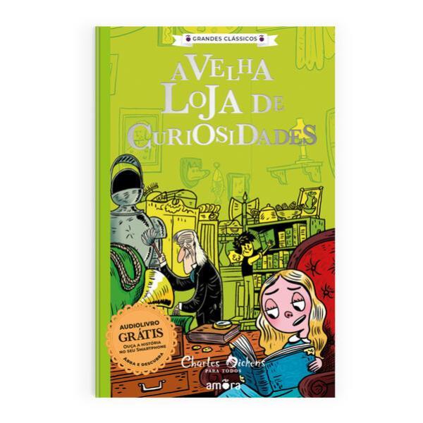 Charles Dickens para Todos - a Velha Loja de Curiosidades - Livro + Audiolivro para Ouvir - Vol. 2