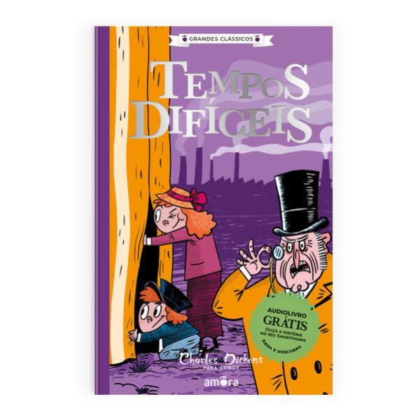 Charles Dickens para Todos - Tempos DifíCeis - Livro + Audiolivro para Ouvir - Vol. 8