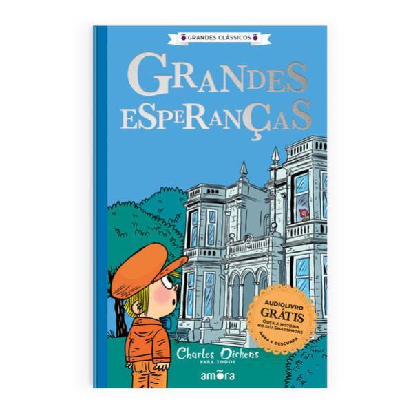Charles Dickens para Todos - Grandes Esperanças - Livro + Audiolivro para Ouvir - Vol. 4