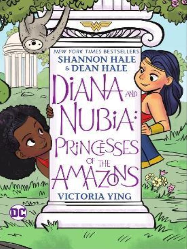 Diana And Nubia - Princesses Of The Amazons