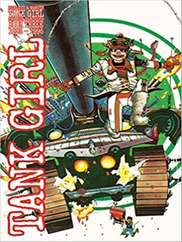 Tank Girl - Color Classics Book 3 - 1993-1995
