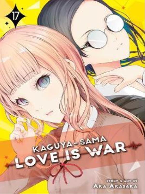 Kaguya-Sama - Love Is War - Vol. 17