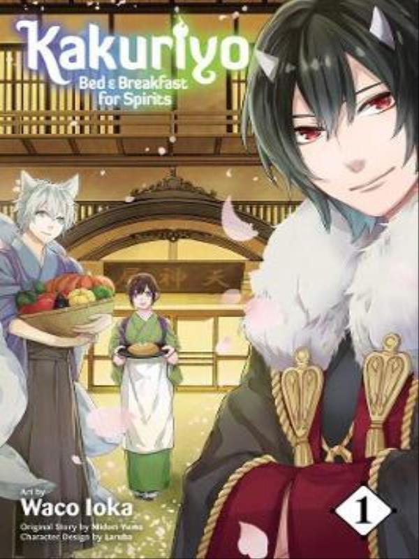 Kakuriyo - Bed & Breakfast For Spirits - Vol. 1