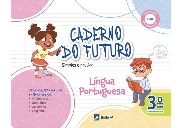 Caderno do Futuro LíNgua Portuguesa 3º Ano - Vol. 3