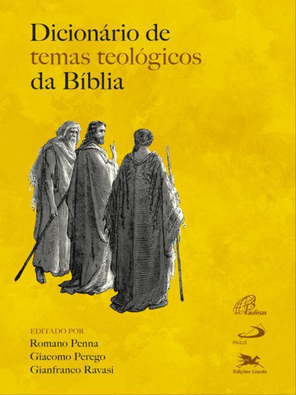 DicionáRio de Temas TeolóGicos da BíBlia