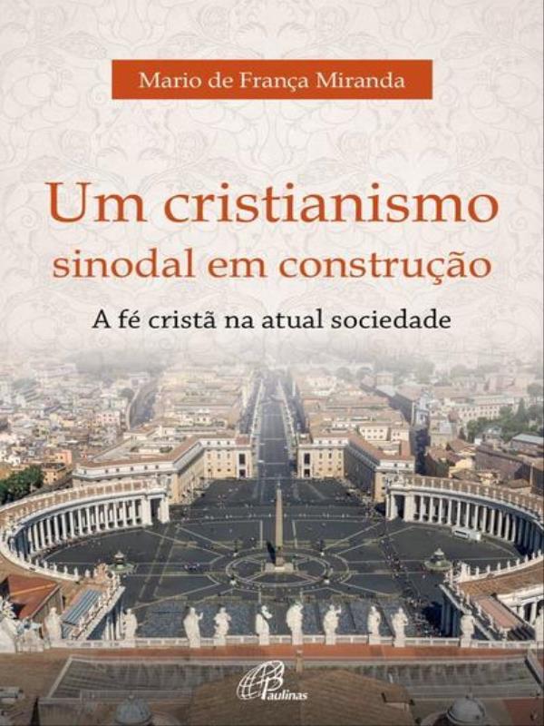 Um Cristianismo Sinodal em Construção