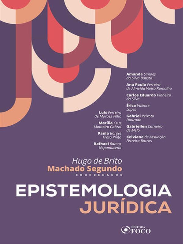 Epistemologia JuríDica - 1ª Ed - 2023