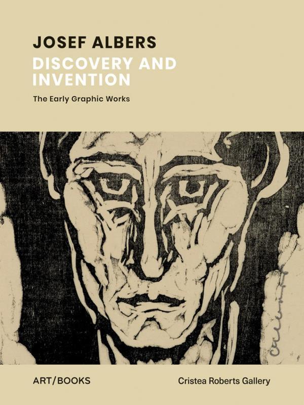 Josef Albers - Discovery And Invention The Early Graphic Works