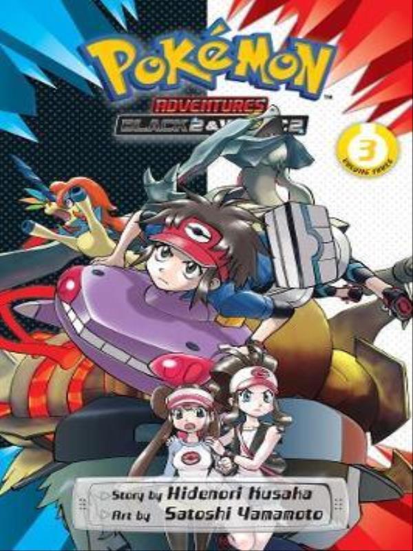 PokéMon Adventures - Black 2 & White 2 - Vol. 3