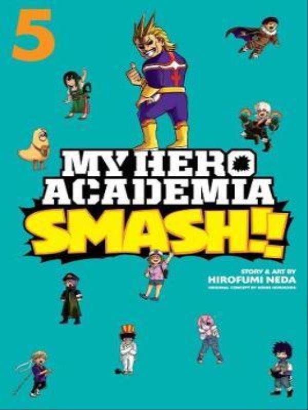 My Hero Academia - Smash!! - Vol. 5