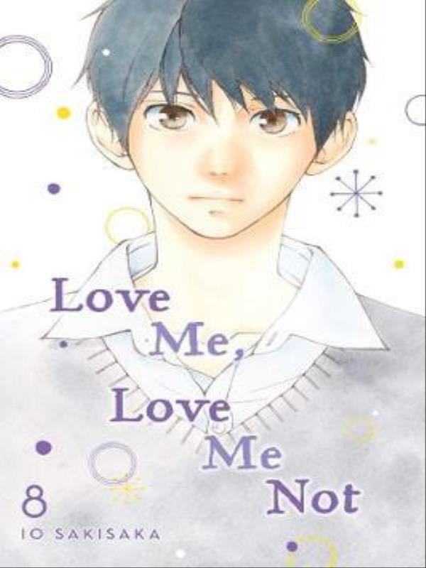 Love Me, Love Me Not - Vol. 8