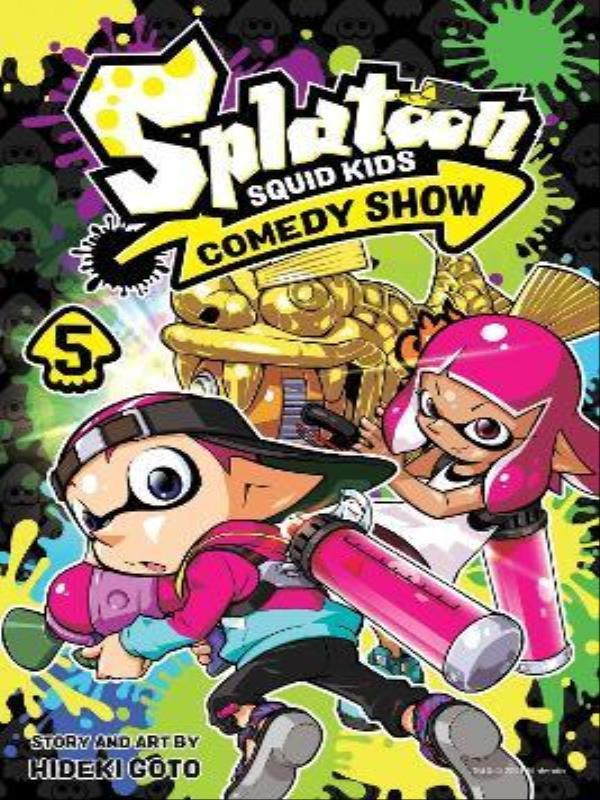 Splatoon - Squid Kids Comedy Show - Vol. 5