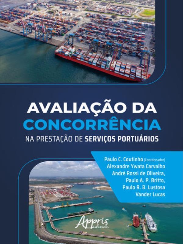 Avaliação da ConcorrêNcia na Prestação de Serviços PortuáRios