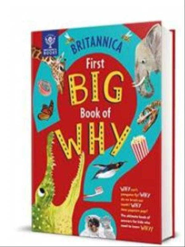 Britannica'S First Big Book Of Why