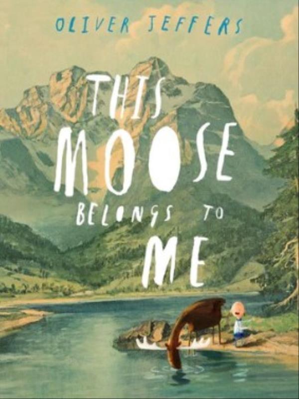 This Moose Belongs To Me