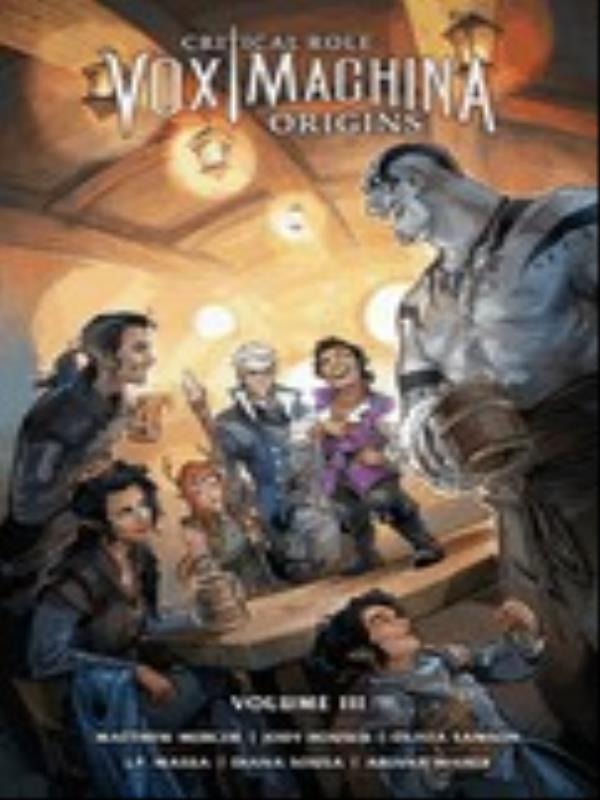 Critical Role - Vox Machina Origins - Vol. 3