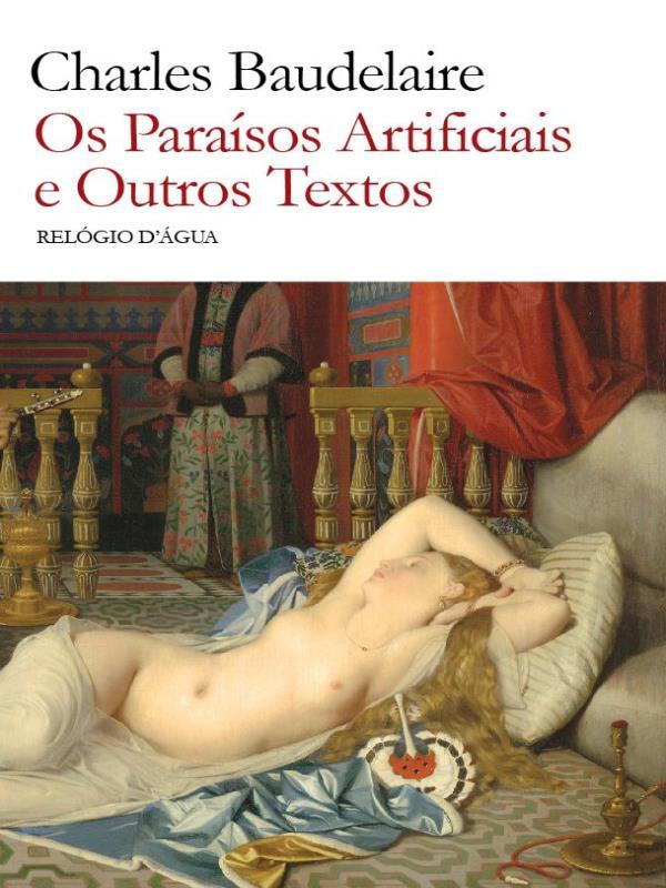 Os paraíSos Artificiais e Outros Textos