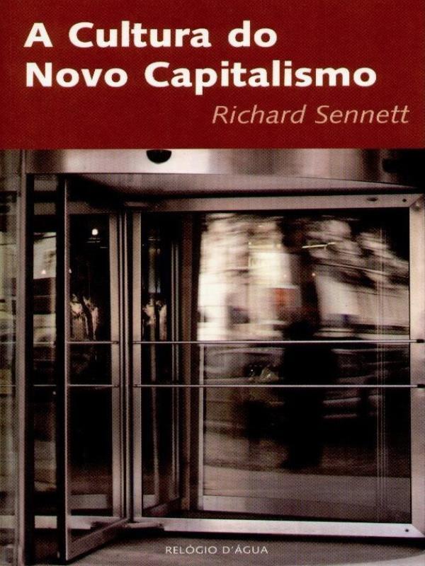 A Cultura do Novo Capitalismo