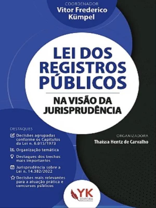 Lei dos Registros PúBlicos na Visão da JurisprudêNcia - 2022