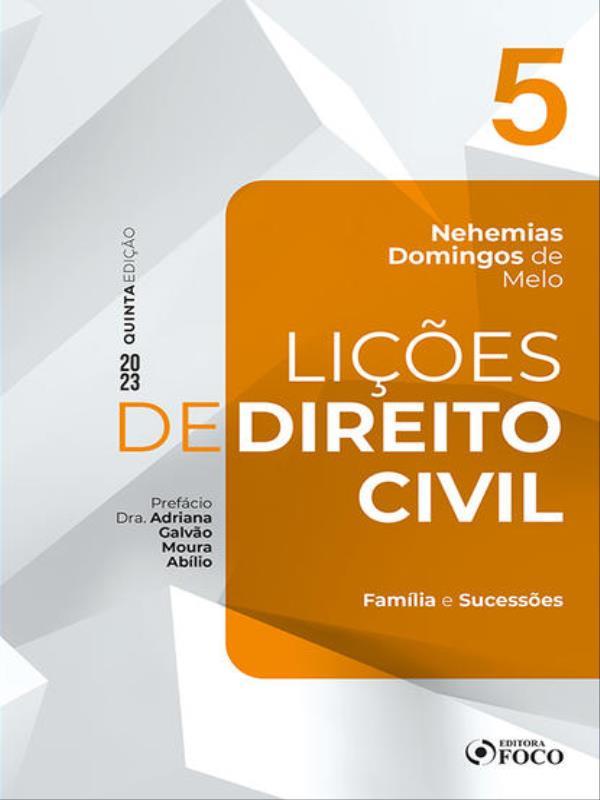 LiçõEs de Direito Civil - Volume 5 - 5ª Ed - 2023