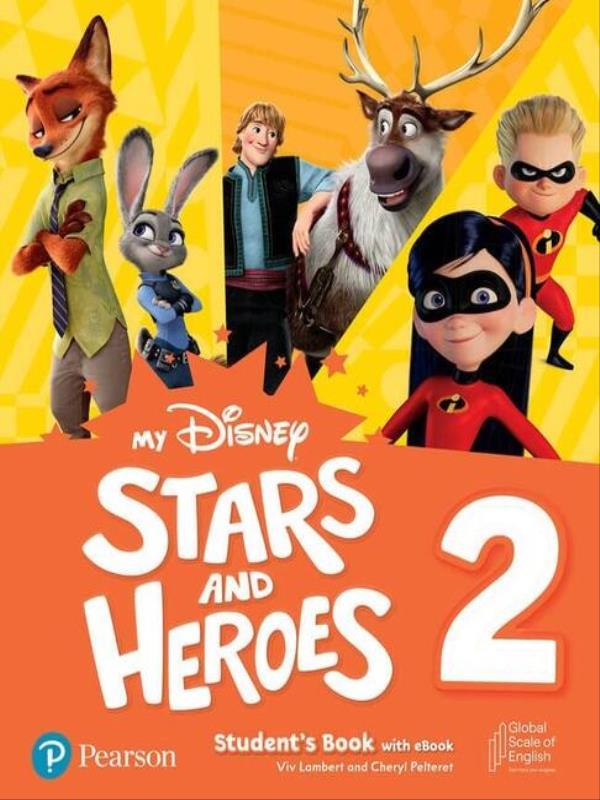 My Disney Stars & Heroes - Level 2 - Student S Book With Ebook And Resources
