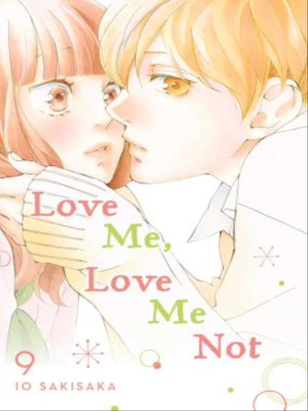 Love Me, Love Me Not - Vol. 9