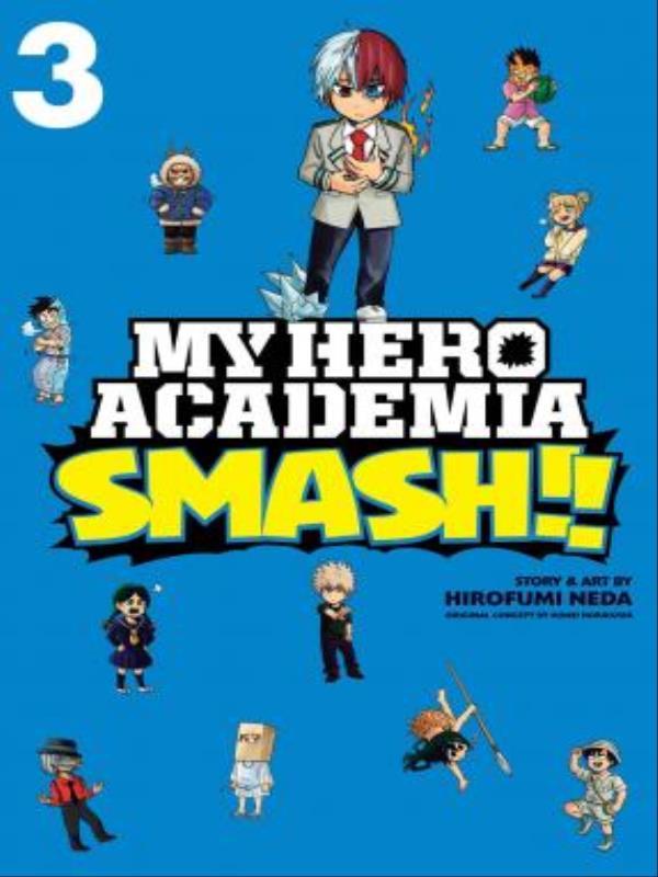 My Hero Academia - Smash!! - Vol. 3
