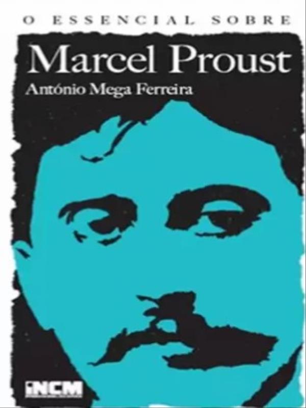 O Essencial sobre Marcel Proust - Nº122