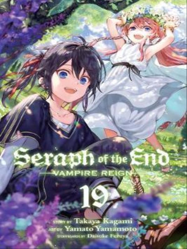 Seraph Of The End - Vampire Reign - Vol. 19