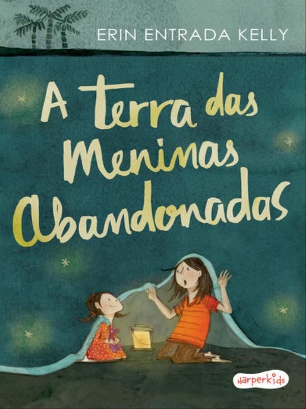A Terra das Meninas Abandonadas | Tradução Altamente RecomendáVel Fnlij 2024