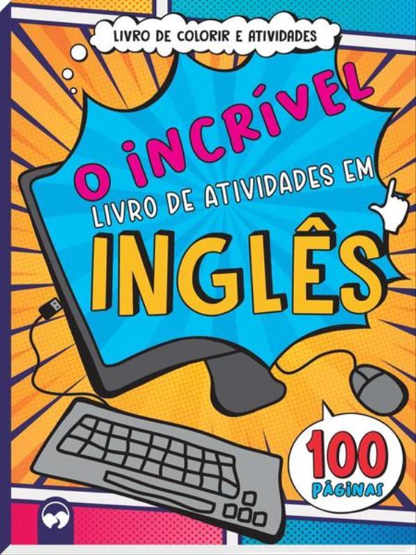 O IncríVel Livro de Atividades em InglêS