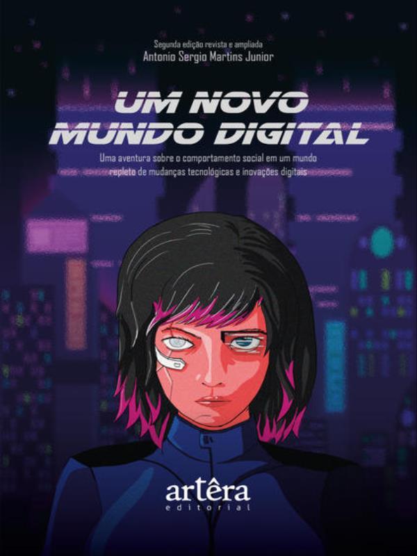 Um Novo Mundo Digital