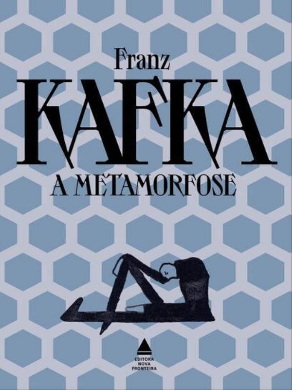 A Metamorfose - Grandes Obras de Franz Kafka
