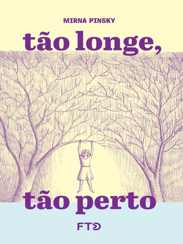 Tão Longe, Tão Perto