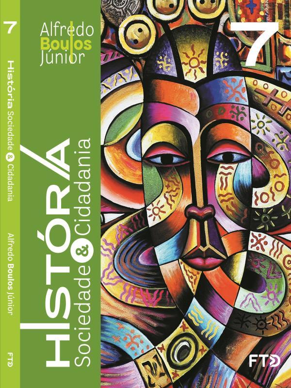 HistóRia, Sociedade & Cidadania - 7° Ano