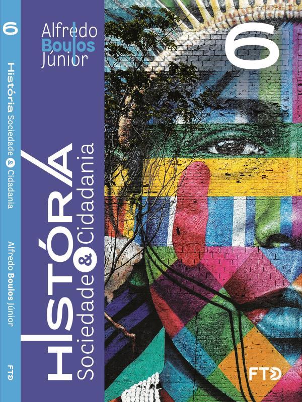 HistóRia, Sociedade & Cidadania - 6° Ano