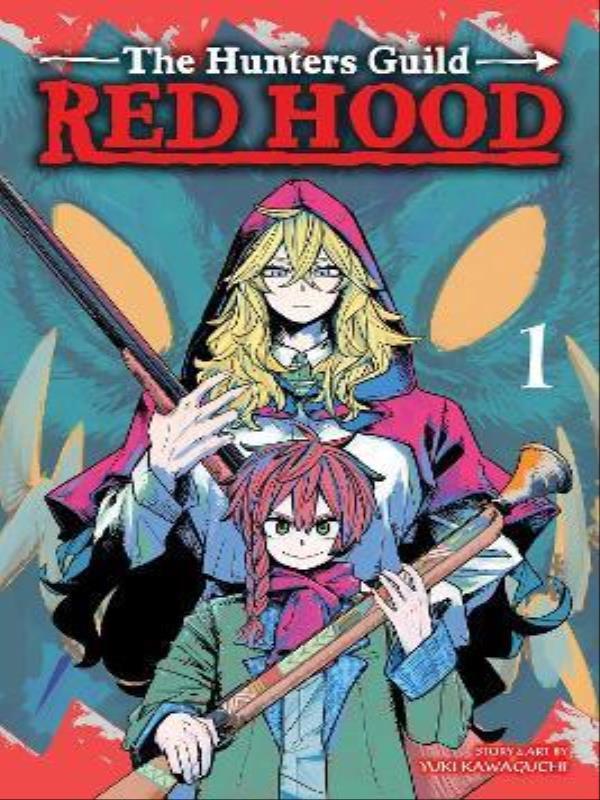 The Hunters Guild - Red Hood - Vol. 1