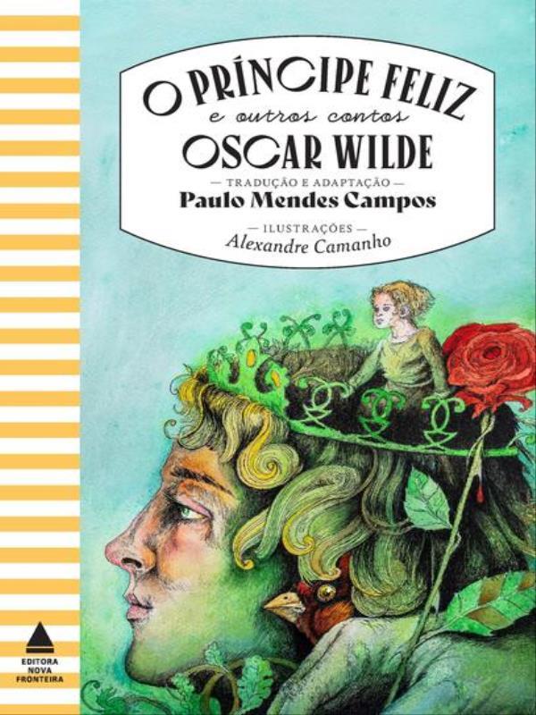 O PríNcipe Feliz e Outros Contos