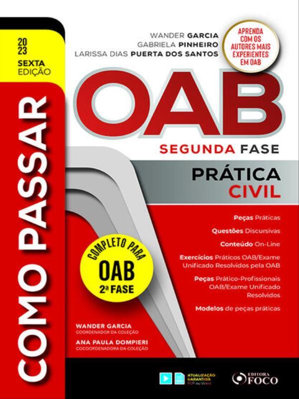 Como Passar na Oab 2ª Fase - PráTica Civil - 6ª Ed - 2023 - Vol. 5
