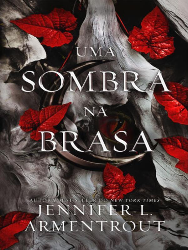 Uma Sombra na Brasa (Vol. 1 Carne e Fogo) - Vol. 1