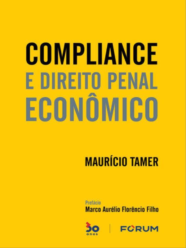 Compliance e Direito Penal EconôMico