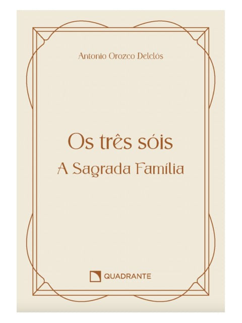 Pocket os TrêS SóIs - a Sagrada FamíLia - 2 Edição - Coleção Vida Interior