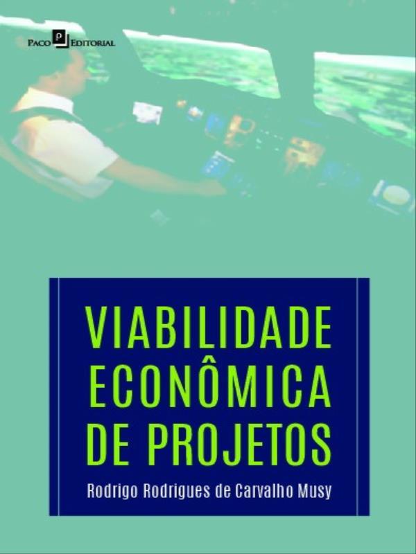 Viabilidade EconôMica de Projetos